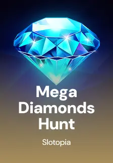 Mega Diamonds Hunt