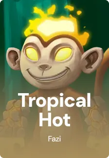 Tropical Hot