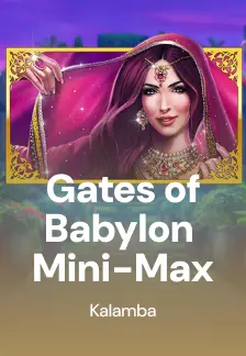 Gates of Babylon Mini-Max